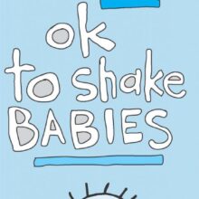 Its Not OK To Shake Babies - brochure